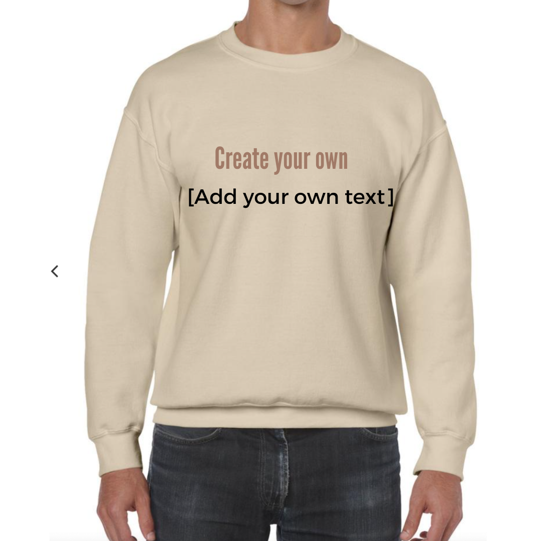 Custom Text - Create your own jumper / hoodie - Thecustomisedcollective